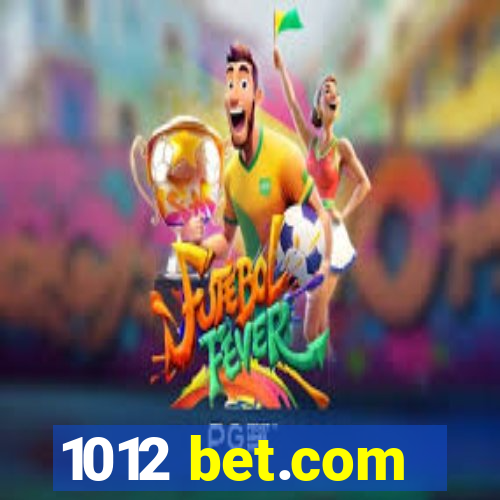 1012 bet.com